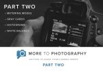 More to Photography Part Two (September 15th) Discount